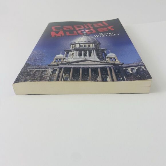 Capital Murder by Rodd Whelpley (First Print, Trade Paperback) - Picture 3 of 10